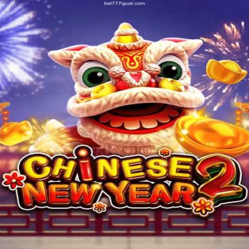 Experience the Festive Excitement of CHINESENEWYEAR2